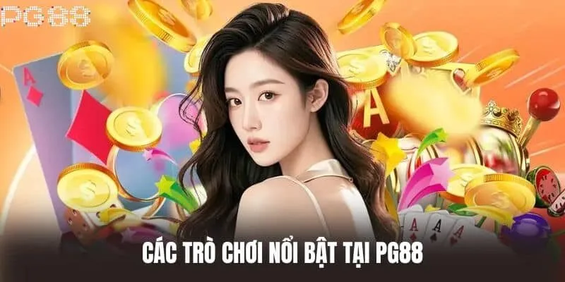 PG88 có đa dạng trò chơi